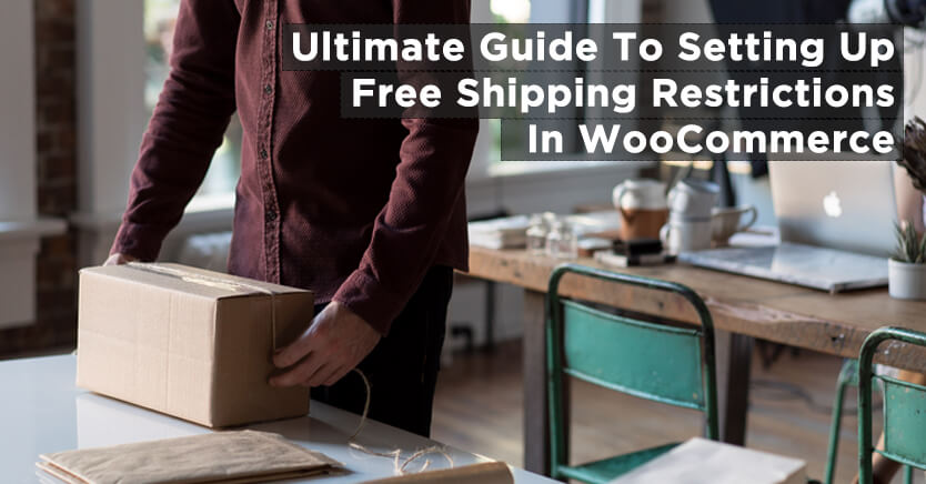 free-shipping-restrictions-woocommerce (1) - WooCommerce Wholesale Suite Ultimate Guide Free Shipping Restrictions