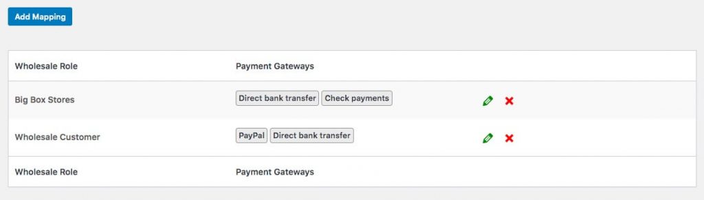 Viewing your of enabled gateways for each role. 