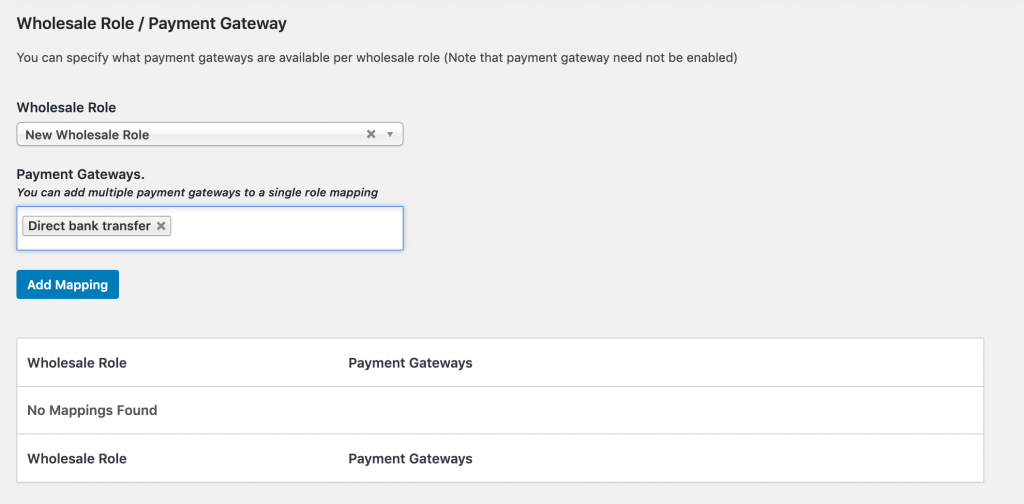 Assigning payment options to a wholesale user role.