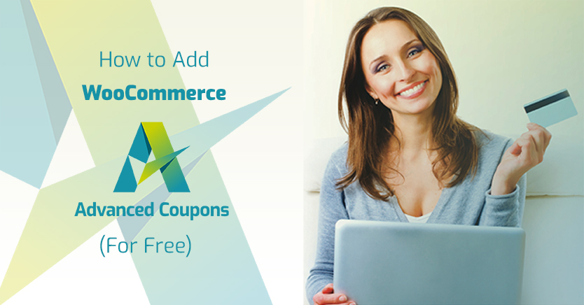 How To Add WooCommerce Advanced Coupons On Your Store (For Free)