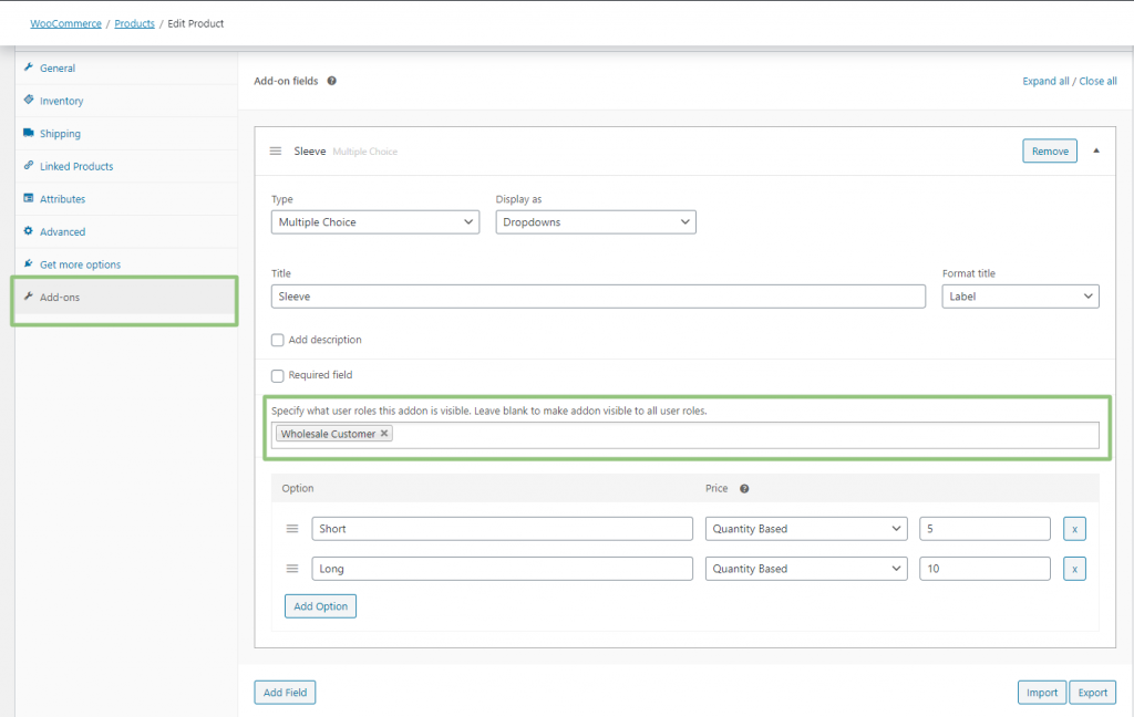 Wholesale Visibility Option for WooCommerce Product Add-ons Setting