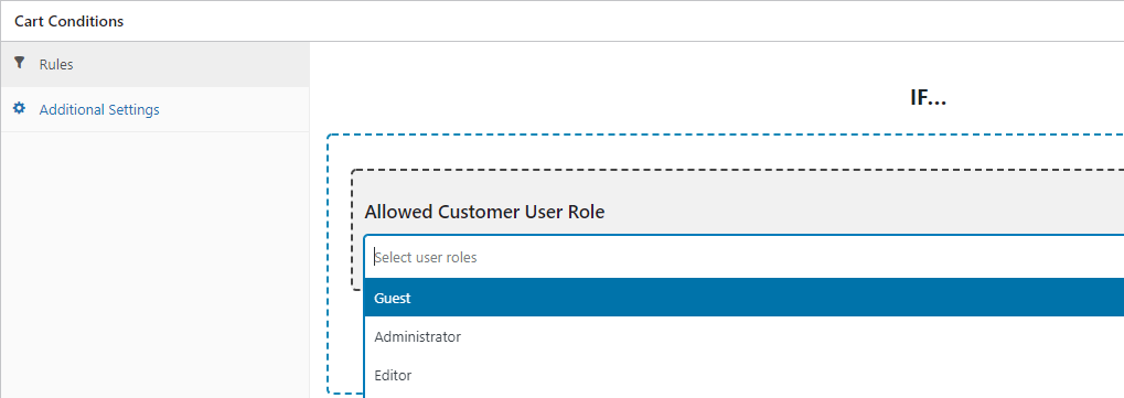 Configuring cart conditions to allow specific user roles