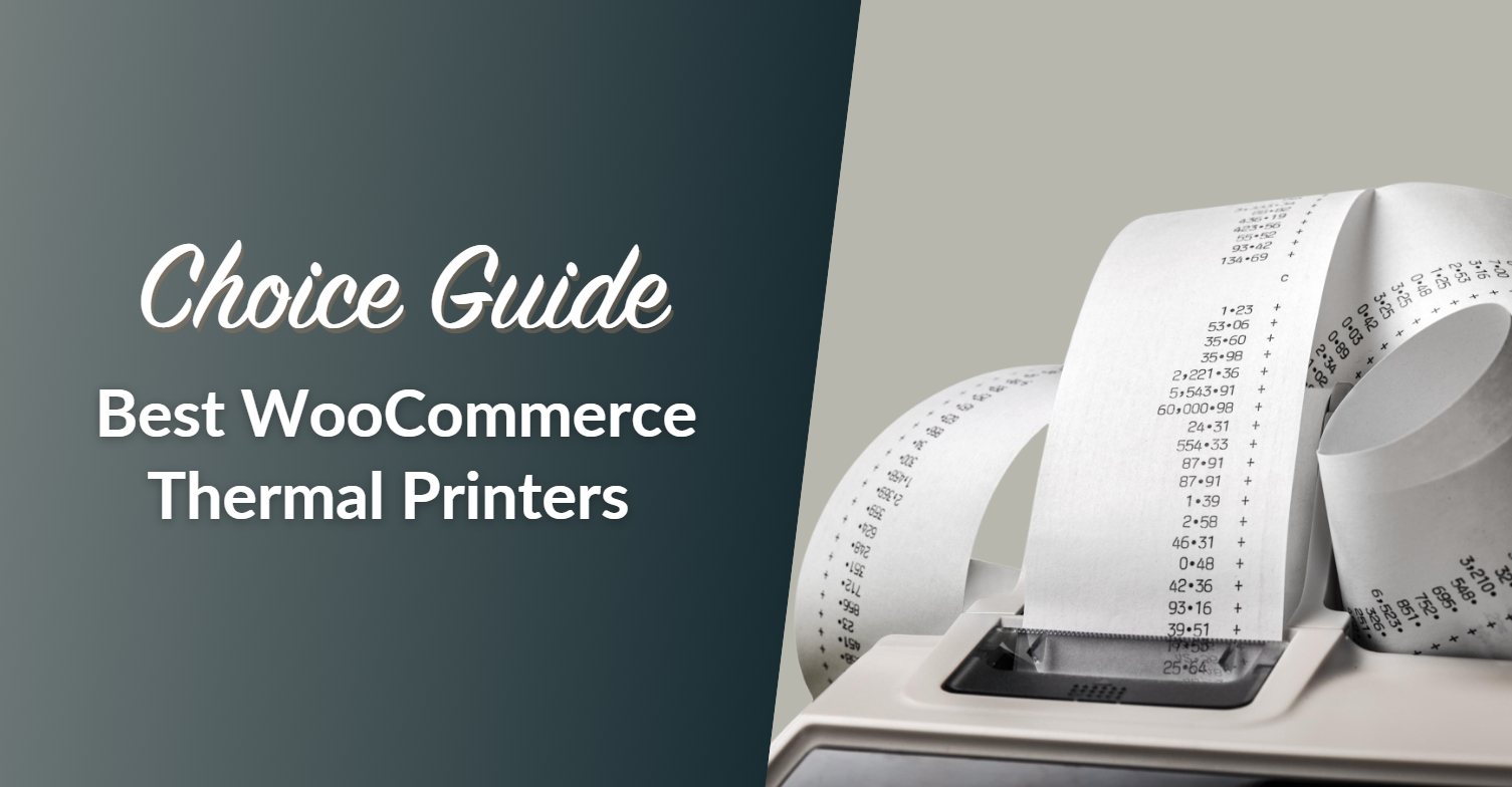 Choice Guide: Best WooCommerce Thermal Printers (2026 Updated)