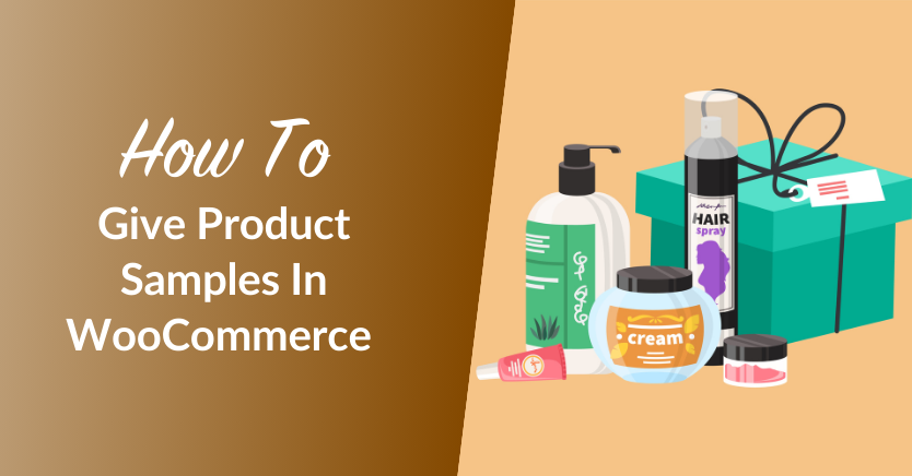 How To Give Product Samples In WooCommerce