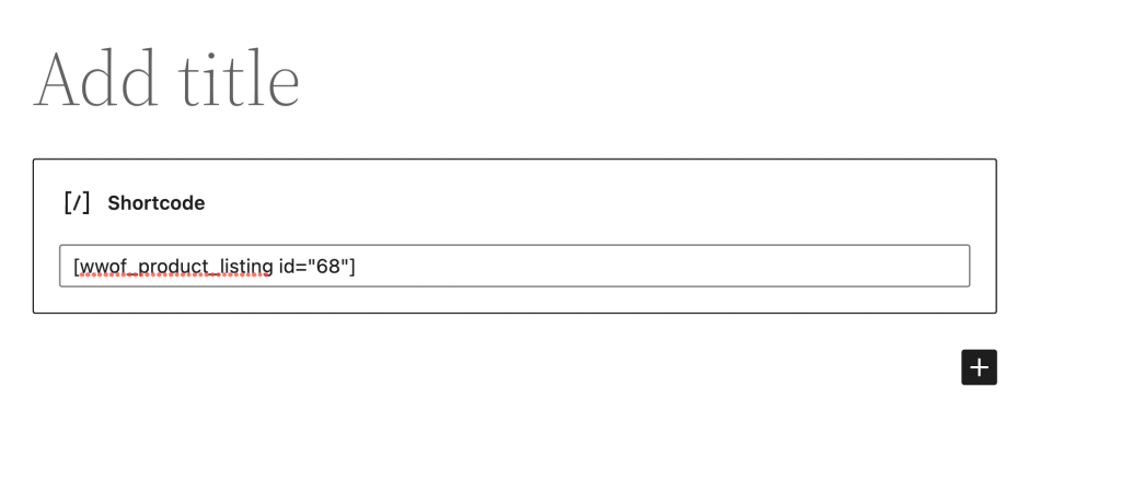 Adding the form shortcode. 