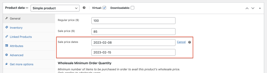 Set the start and end date for when the sale price will be valid 