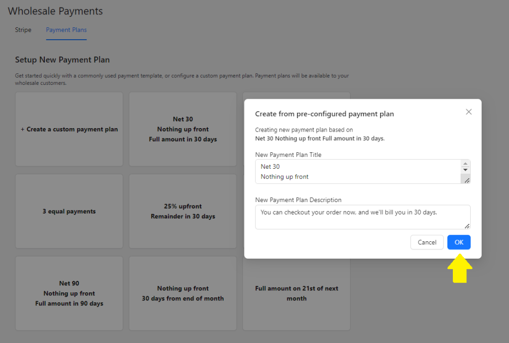 Enabling a pre-configured payment plan