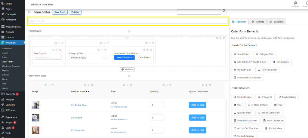 Form Editor in Wholesale Order Form, showing options to customize the form header and table elements.