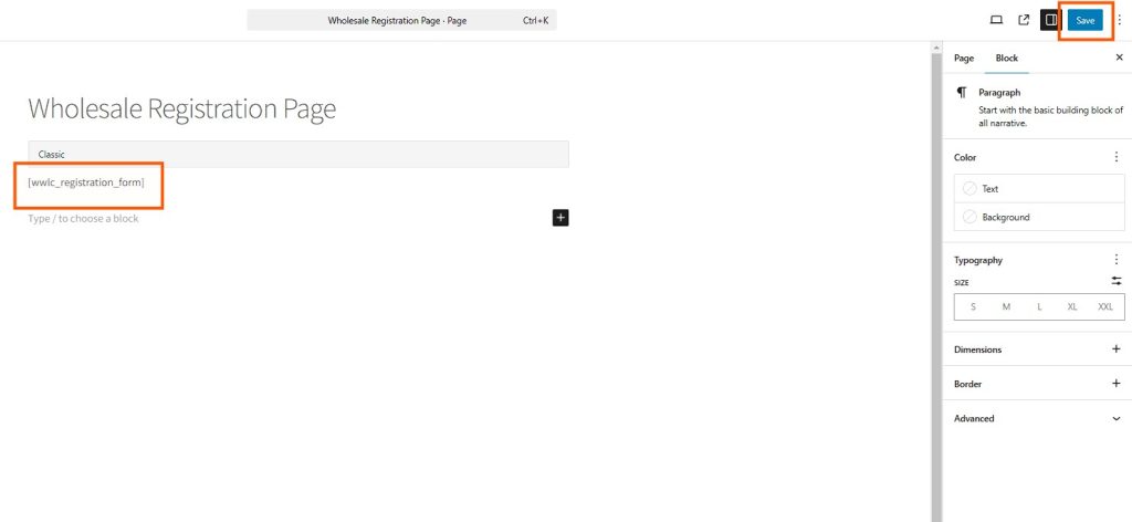 WordPress editor showing the Wholesale Registration Page with shortcode inserted and the save button highlighted