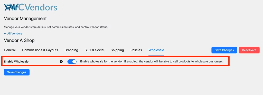 wws wcv - enable wholesale features for the vendor - Wholesale Suite