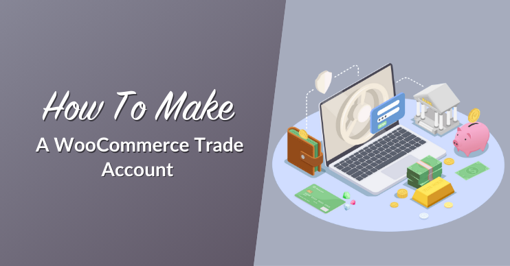 wws-woocommerce-trade-account 1 - Wholesale Suite How To Make A WooCommerce Trade Account