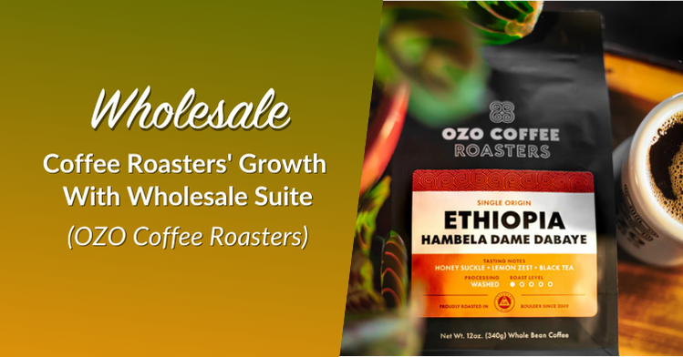 Wholesale Coffee Roasters' Growth With Wholesale Suite