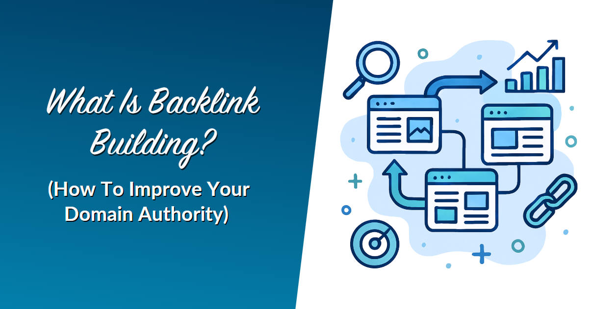 wws-what-is-backlink-building - Wholesale Suite What Is Backlink Building? (How To Improve Your Domain Authority)