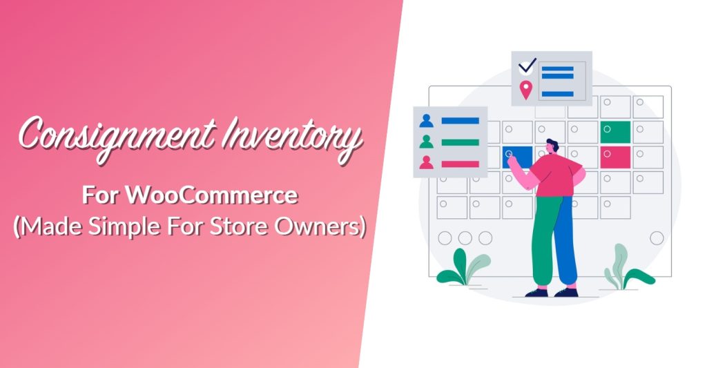 Consignment Inventory For WooCommerce: Made Simple