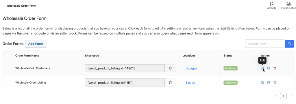Wholesale Order Form management screen with a list of forms; two entries shown: 'Wholesale Gold Customers' and 'Wholesale Order Listing', each with a shortcode (e.g., [wvof_product_listing id="480"]), locations, and a 'Published' status, plus action icons to edit/delete.