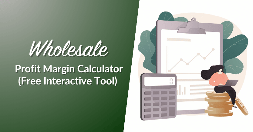 wholesale-profit-margin-calculator - Wholesale Suite Wholesale Profit Margin Calculator (Free Interactive Tool)