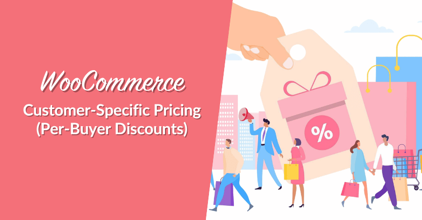 woocommerce-customer-specific-pricing - Wholesale Suite WooCommerce Customer-Specific Pricing: Per-Buyer Discounts