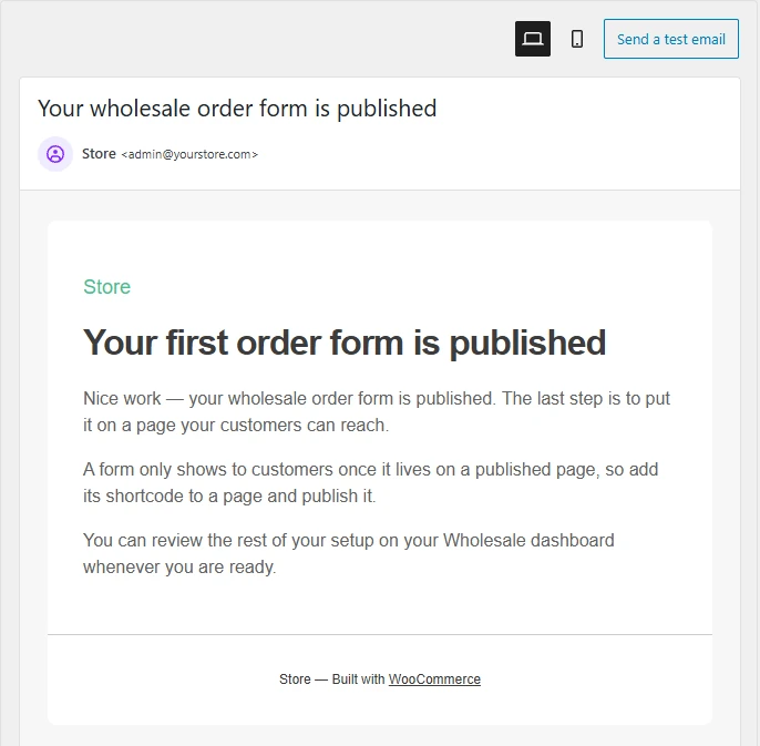 First form published email preview - Wholesale Suite Email preview of the first form published email