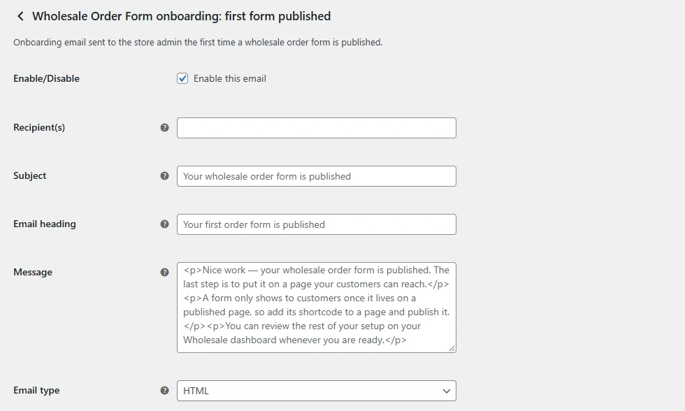 First form published email settings - Wholesale Suite Settings screen for the first form published email with the Enable this email checkbox