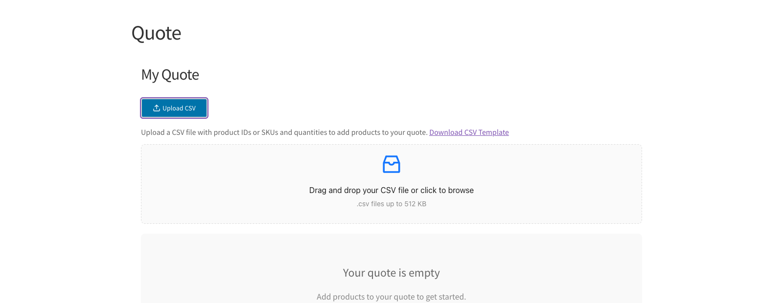 wholesale-suite-quotes-csv-upload-area - Wholesale Suite The quote page’s expanded Upload CSV area with Download CSV Template and the file dropzone visible